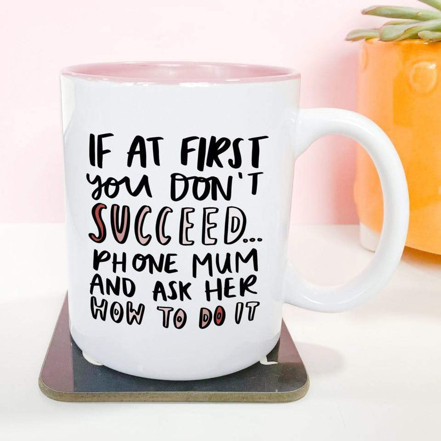 Studio Yelle - Studio Yelle If At First You Don't Succeed 11oz Funny Mug - Mugs - mzube - SY-M201